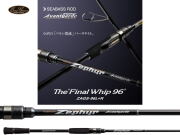 エバーグリーン　ゼファー アバンギャルド　ZAGS-96L+R ファイナルウィップ96 【スピニングモデル】