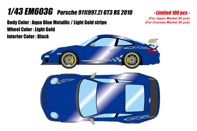 ** 予約商品 ** EIDOLON EM603G Porsche 911(997.2) GT3 RS 2010 Aqua Blue Metallic / Light Gold Stripe Limited 100pcs