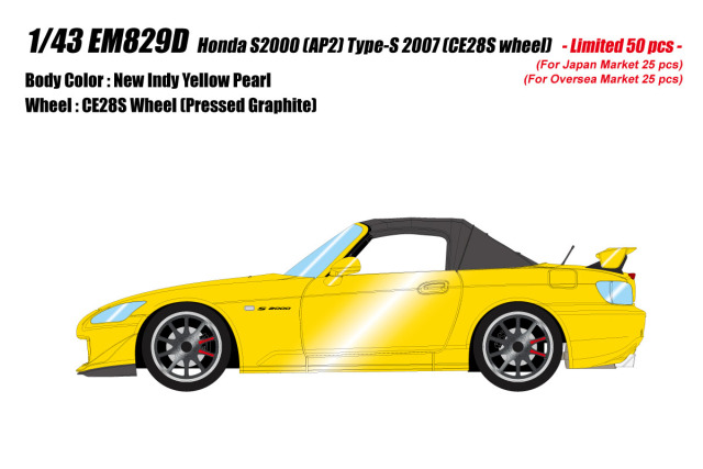 ** 予約商品 ** EIDOLON EM829D Honda S2000 (AP2) Type-S 2007 (CE28S wheel) New Indy Yellow Pearl Limited 50pcs