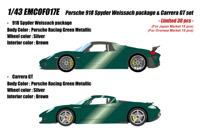 ** 予約商品 ** EIDOLON EMCOF017E Porsche 918 Spyder Weissach package & Carrera GT set Porsche Racing Green Metallic Limited 30pcs