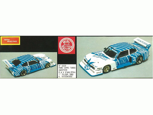 MINI Racing 258 Ford Capri Turbo ZAKSPEED D&W