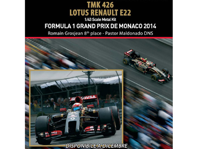 TAMEO kit TMK426 Lotus Renault E22 Monaco GP 2014 Grojean /Mardonado