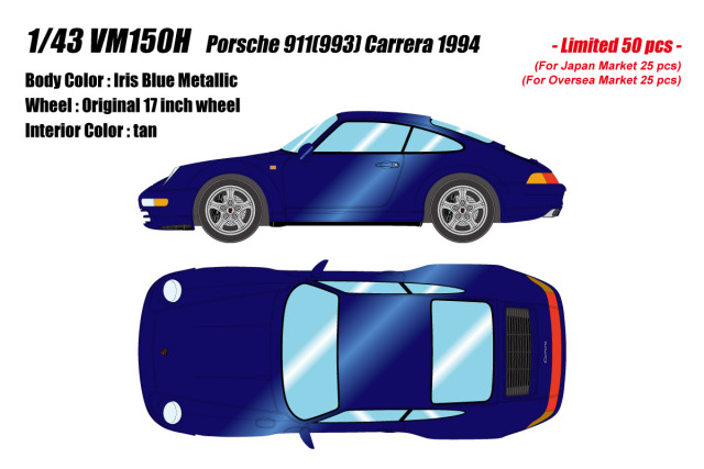** 予約商品 ** VISION VM150H Porsche 911(993) Carrera 1994 Iris Blue Metallic Limited 50pcs