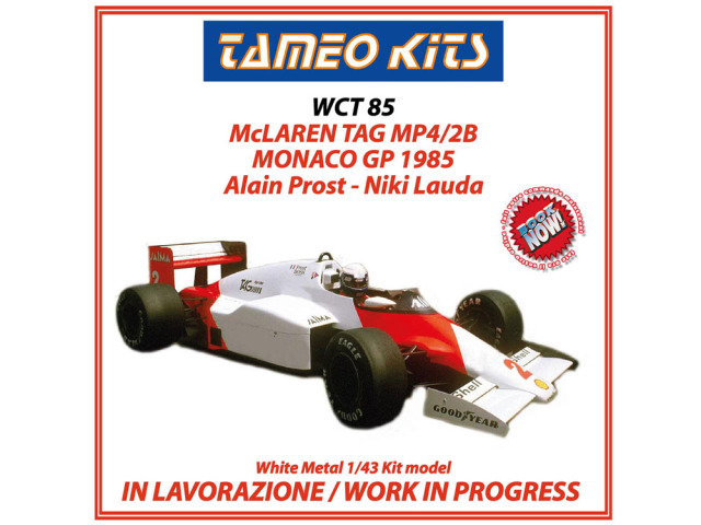 ** 予約商品 ** TAMEO kit WCT85 McLaren TAG Porsche MP4/2B Monaco GP 1985 A.Prost (Winner) - N.Lauda