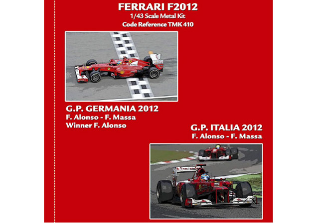 TAMEO kit TMK410 Ferrari F2012 German /Italia GP 2012 F.Alonso /Massa
