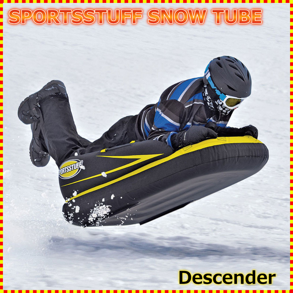 スノーチューブ・エアーチューブ 雪遊び 雪そり スノーボート SPORTSSTUFF DESCENDER Sled