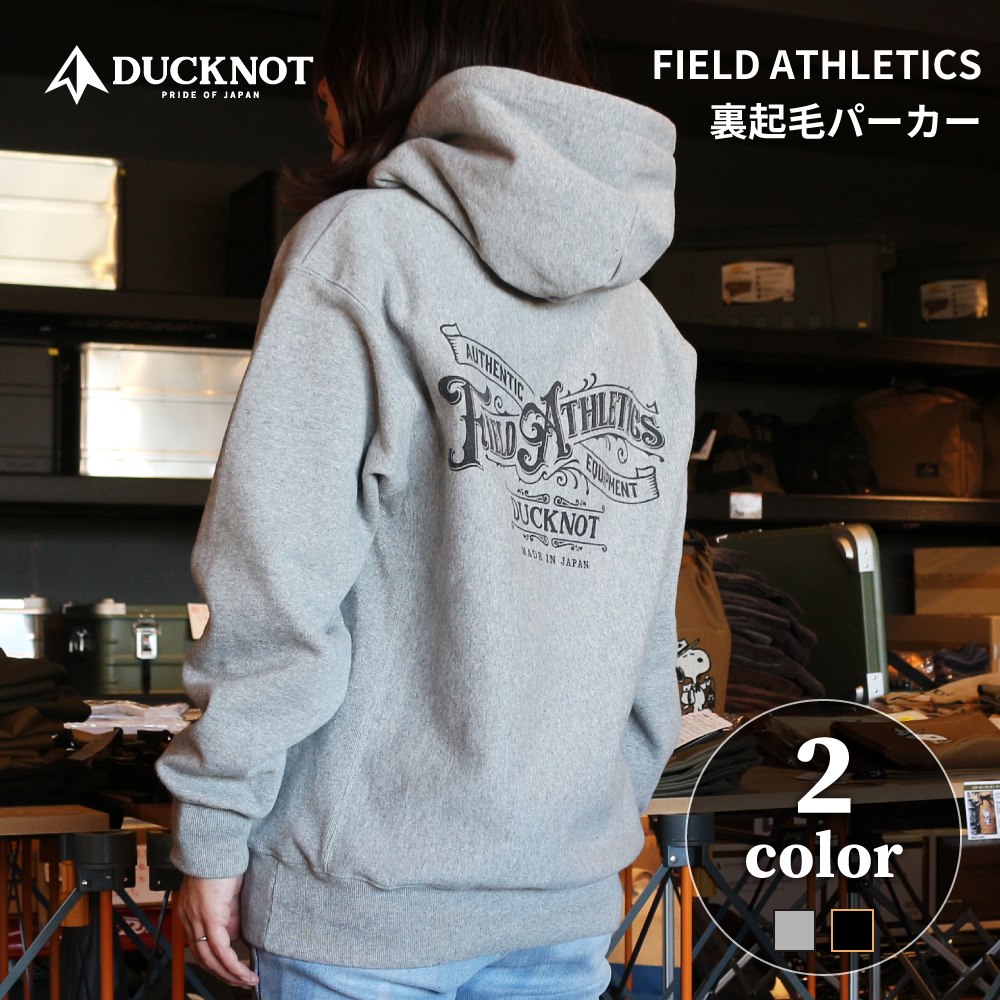 送料無料＞ DUCKNOT FIELD ATHLETICS 裏起毛パーカー DUCKNOT 直営店