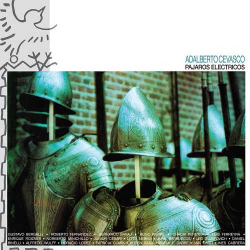 Adalberto Cevasco / Pajaros electricos
