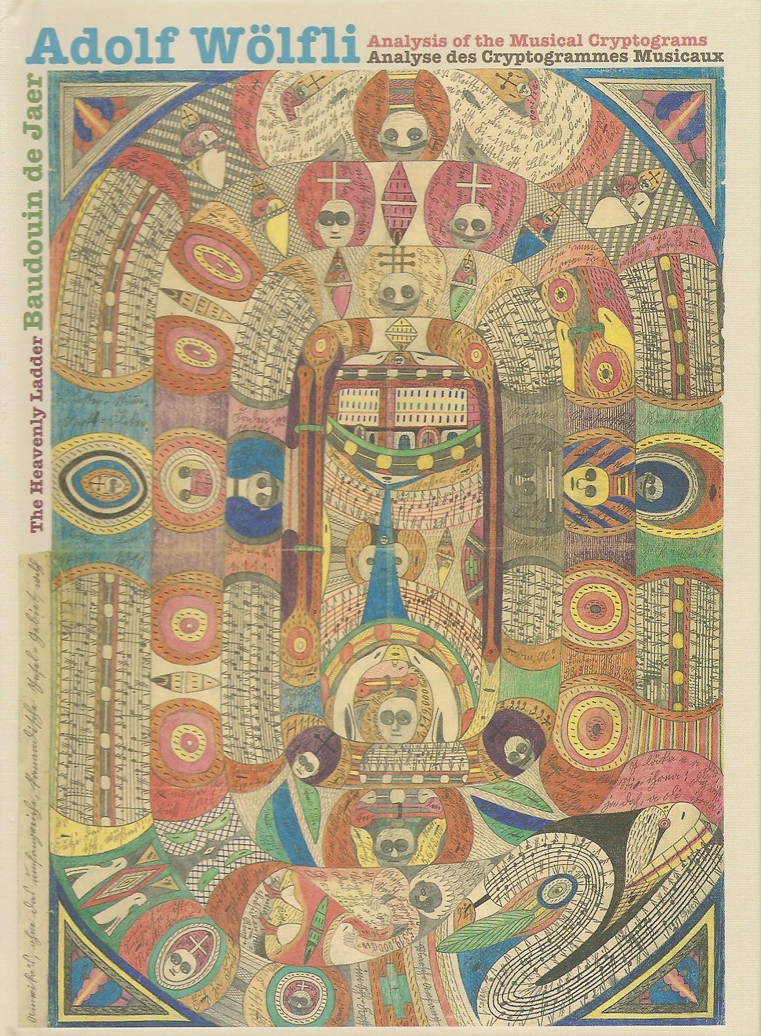 Adolf Wolfli / The Heavenly Ladder