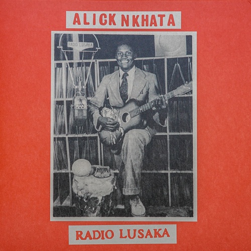 Alick Nkhata / Radio Lusaka