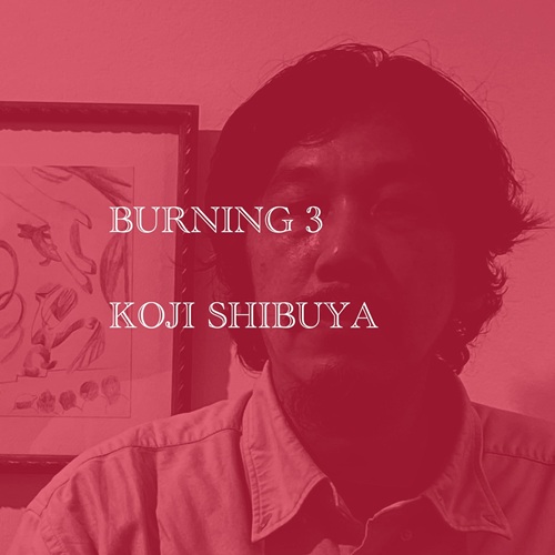澁谷浩次 / BURNING 3 (CDR)