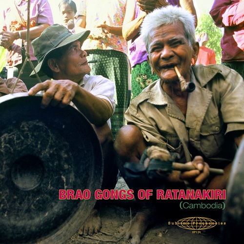 Laurent Jeanneau / Brao Gongs of Ratanakiri (Cambodia) (LP)