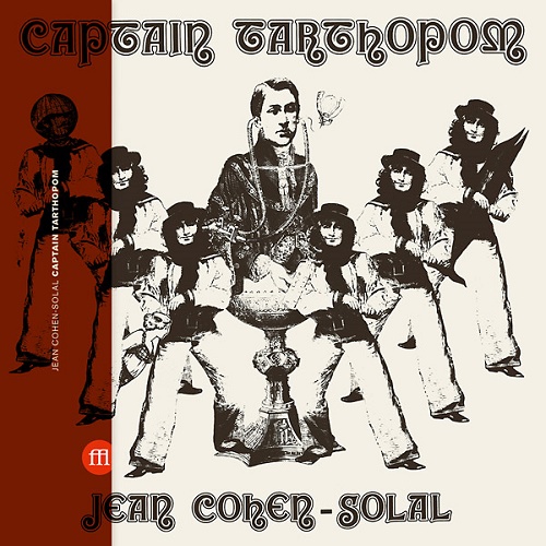 Jean Cohen-Solal / Captain Tarthopom