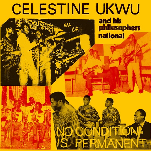 Celestine Ukwu / No Condition Is Permanent