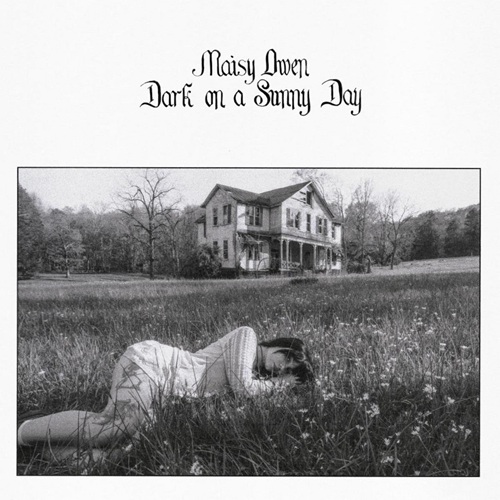 Maisy Owen / Dark On A Sunny Day (CD)
