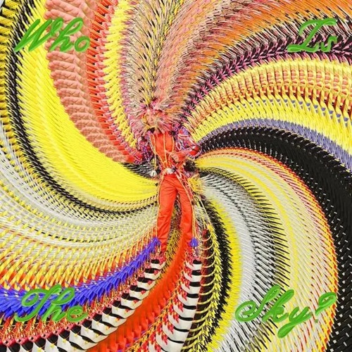 David Byrne / Who Is The Sky ?