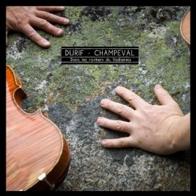 Durif-Champeval / Dans Les Rochers Du Viallaneix
