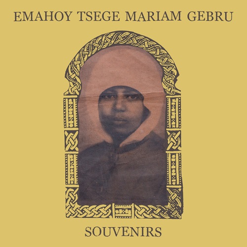 Emahoy Tsege Mariam Gebru / Souvenirs