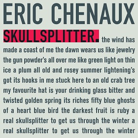 Eric Chenaux / Skullsplitter