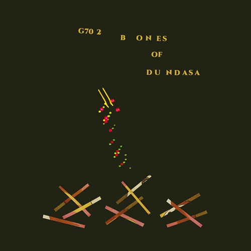 Glissandro 70 / G70 2: Bones Of Dundasa (CD)