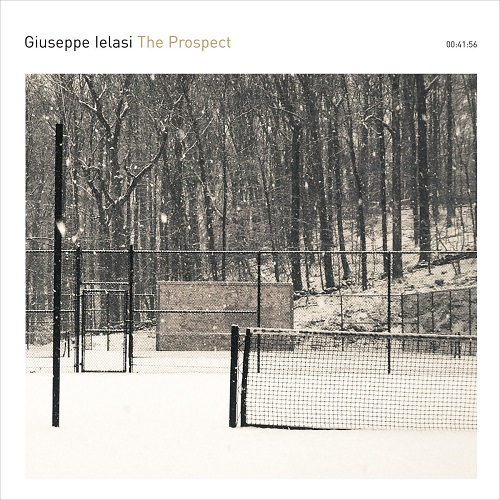 Giuseppe Ielasi / The Prospect