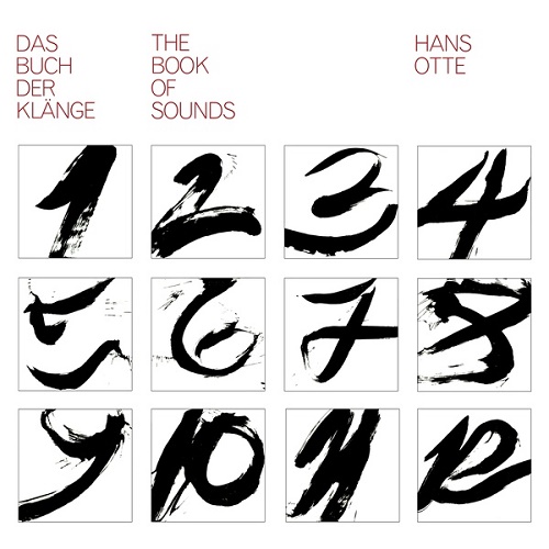 Hans Otte / The Book Of Sounds