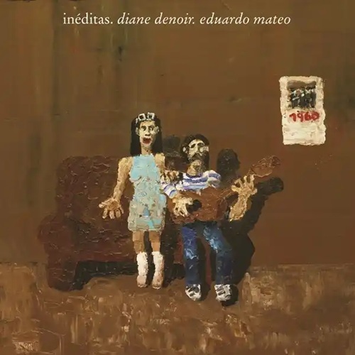 Eduardo Mateo, Diane Denoir / Ineditas (LP)