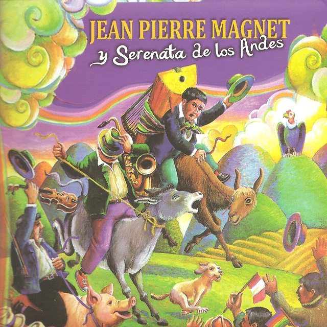 Jean Pierre Magnet / Y Serenata De Los Andes