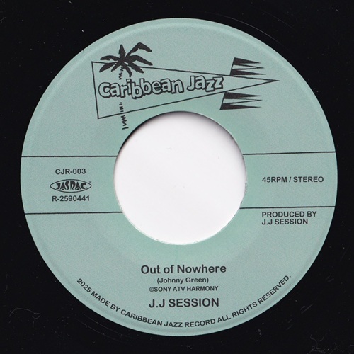 J.J SESSION / Out Of Nowhere/TOKYO BLUES (7 inch)
