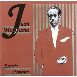 Juan Mojama / Esencia Flamenca