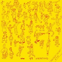 The 49 Americans / E Pluribus Unum