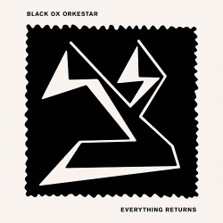 Black Ox Orkestar / Everything Returns