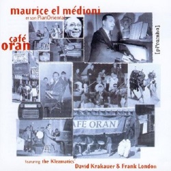 Maurice El Medioni / Cafe Oran