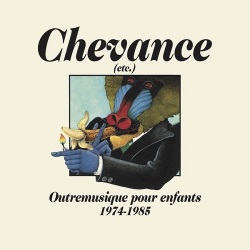 VA / Chevance (etc.): Outremusique Pour Enfants 1975-1984