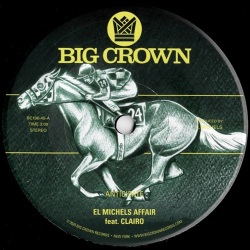 El Michels Affair / Anticipate b/w Indifference