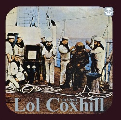 Lol Coxhill / Coxhill On Ogun