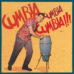 VA / Cumbia Cumbia Cumbia!!! vol.2