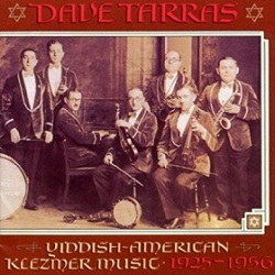 Dave Tarras / Yiddish-American Music: 1925-1956