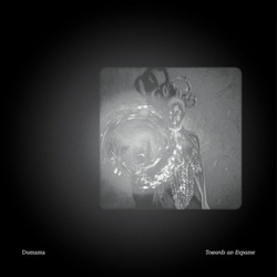 Dumama / Towards An Expanse (LP)