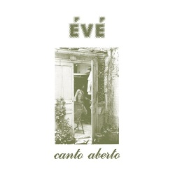EVE / Canto Aberto