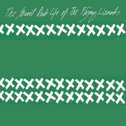 The Flying Lizards / The Secret Dub Life of the Flying Lizards