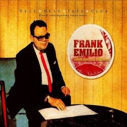 Frank Emilio / Cuban Danzas & Danzones