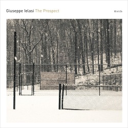 Giuseppe Ielasi / The Prospect