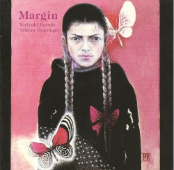 原田依幸 + トリスタン・ホンジンガー / Margin