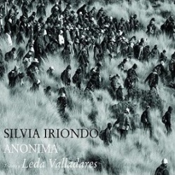 Silvia Iriondo / Anonima