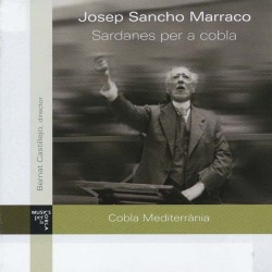 Cobla Mediterrania / Sardanes Per A Cobla De Josep Sancho Marraco