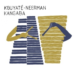 Kouyate-Neerman / Kangaba