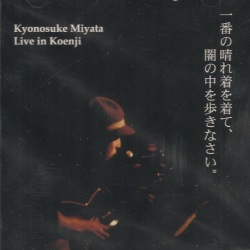 Kyonosuke Miyata / Live in Koenji