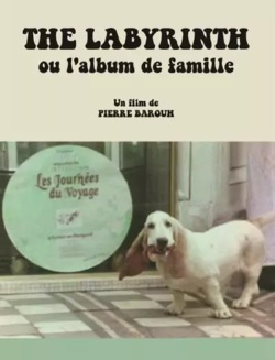 Pierre Barouh / The Labyrinth, ou L’album de famille