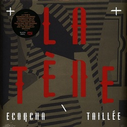La Tene / Ecorcha/Taillee (LP)